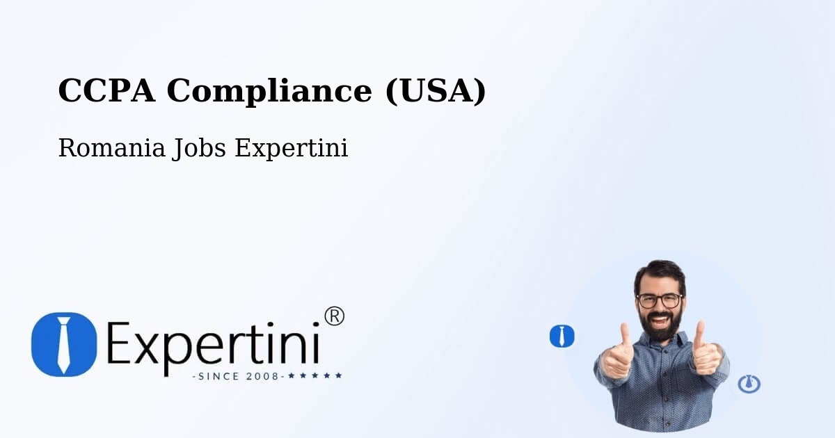 CCPA Privacy Rights & Compliance Notice – Fârdea - Romania Jobs Expertini